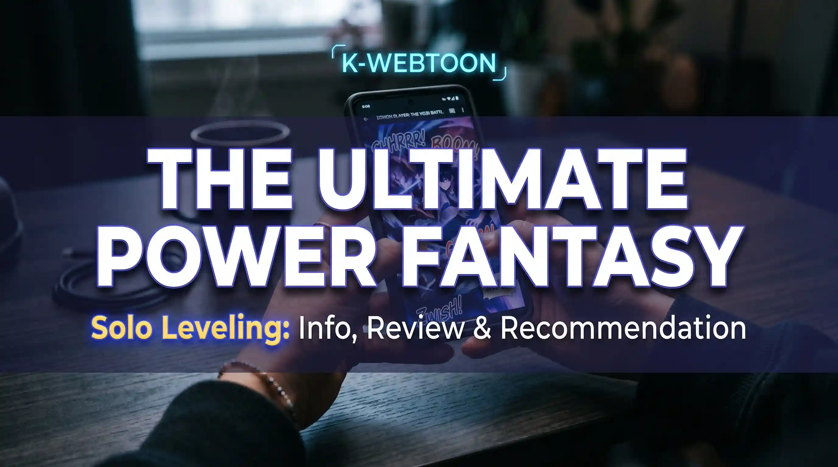 Solo Leveling Webtoon Review: The Ultimate OP MC Masterpiece That Broke the Internet